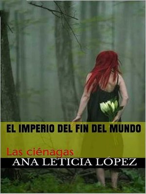 Las ciénagas - ebook